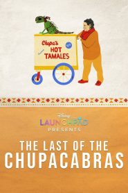 The Last of the Chupacabras