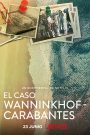 El caso Wanninkhof – Carabantes