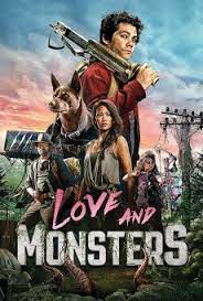 Love and Monsters (2020) รักแท้แพ้มอนสเตอร์