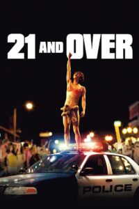 21 and Over (2013) 21 ทั้งทีปาร์ตี้รั่วเวอร์
