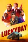 Lucky Day (2019) วันแห่งโชคดี