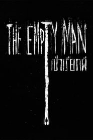 เป่าเรียกผี The Empty Man (2020)