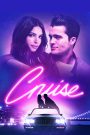 ครูส์ (2018) Cruise