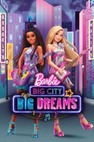 ตุ๊กตาบาร์บี้ Big City, Big Dreams (2021)