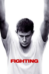 โคตรนักสู้ดีกรีระห่ำ (2009) Fighting