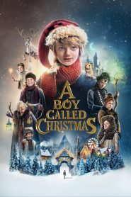 เด็กชายที่ชื่อคริสต์มาส (2021) A Boy Called Christmas