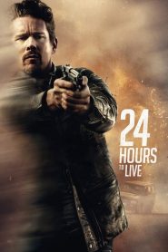 24 ชั่วโมง จับเวลาฝ่าตาย (2017) 24 Hours To Live