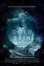 พรายนรก ป้อมทมิฬ (2017) Cold Skin