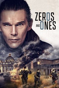 Zeros and Ones (2021) AMAZON ซับไทย