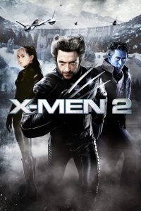 X-เม็น 2 : ศึกมนุษย์พลังเหนือโลก 2 (2003)