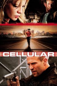สัญญาณเป็น สัญญาณตาย (2004) Cellular (2004)